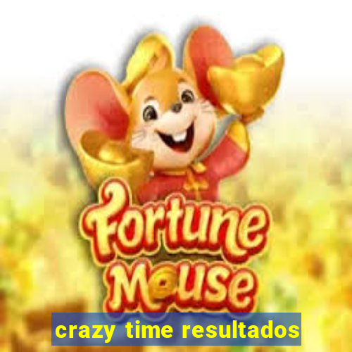 crazy time resultados